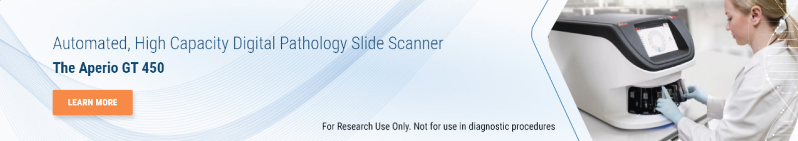 Automated, Hight Capacity Digital Pathology Slide Scanner the Aperio GT 450